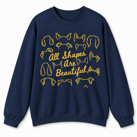 All Shapes Are Beautiful Embroidered Sweatshirt for Dog Lovers