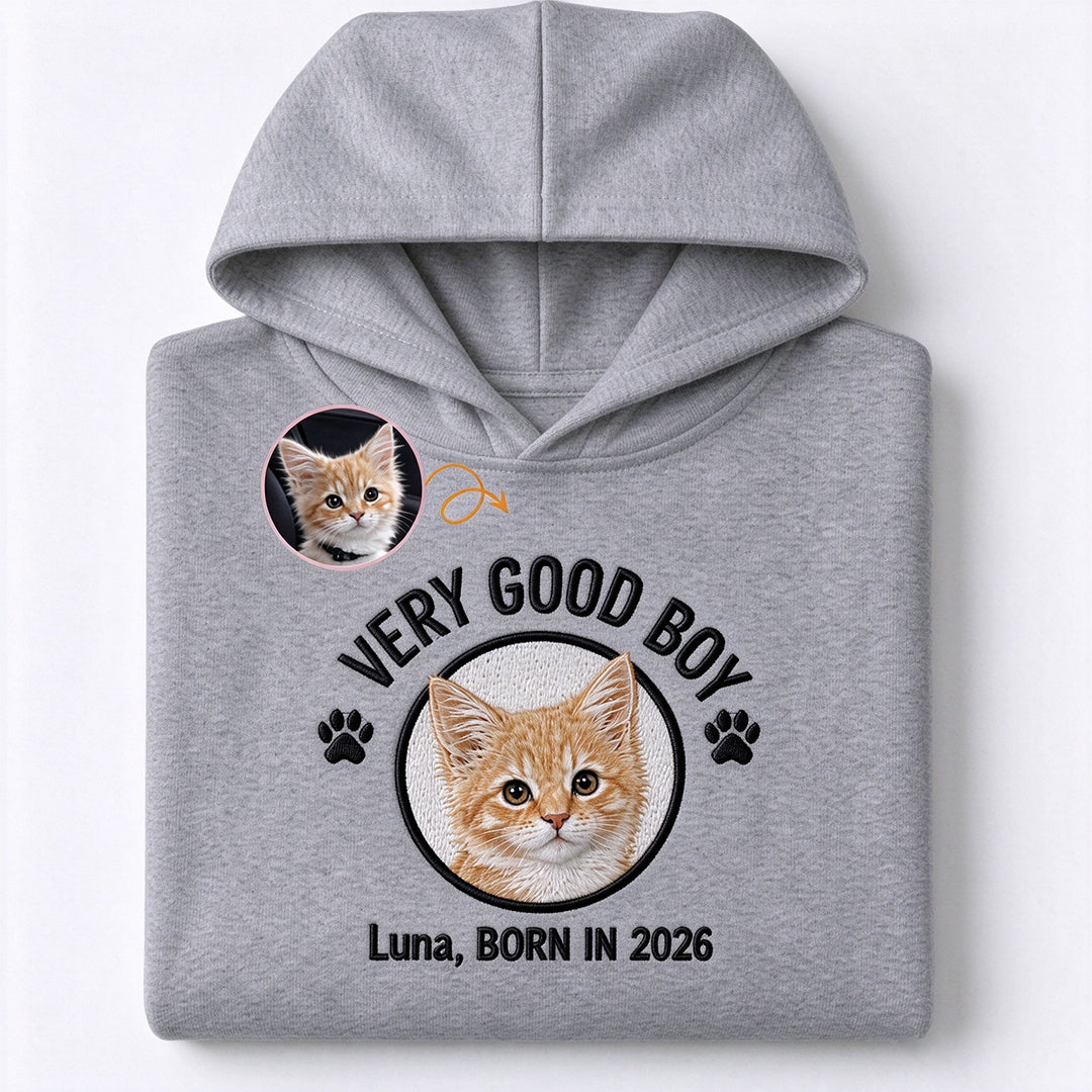 Very Good Boy / Very Good Girl — Custom Pet Photo Embroidered Hoodie