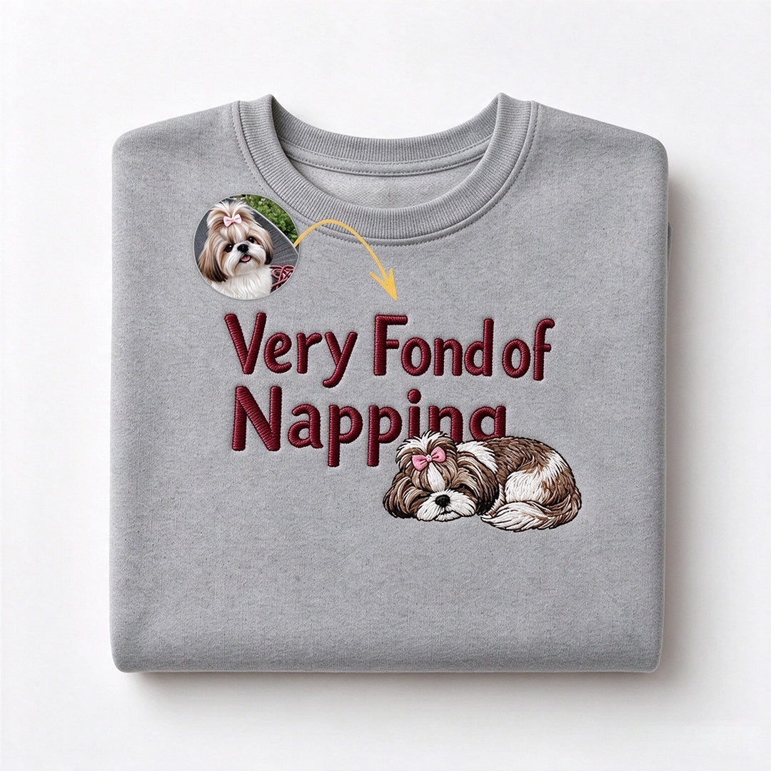 Very Fond of Napping — Custom Pet Portrait Embroidered Sweatshirt