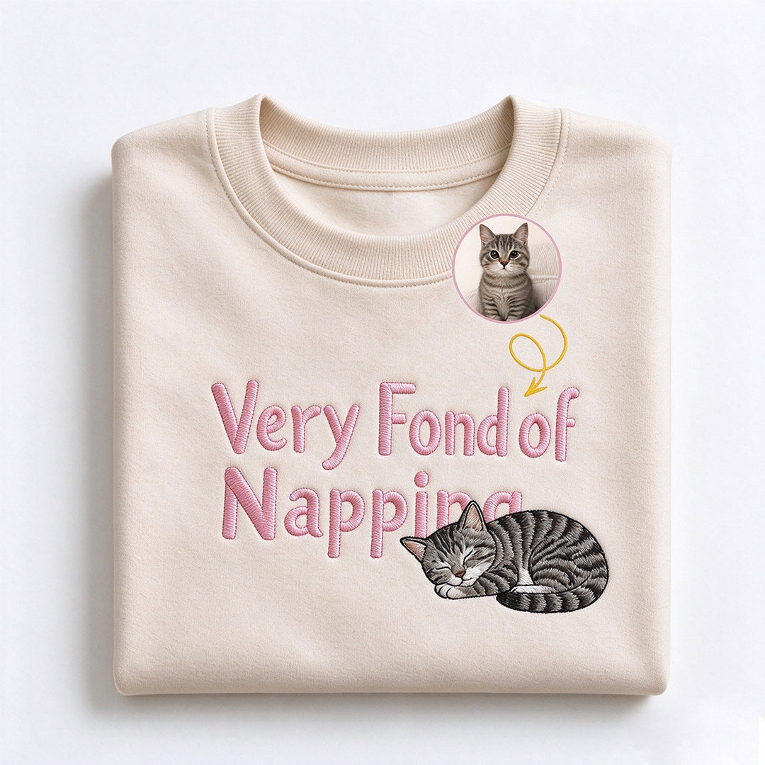 Very Fond of Napping — Custom Pet Portrait Embroidered Sweatshirt